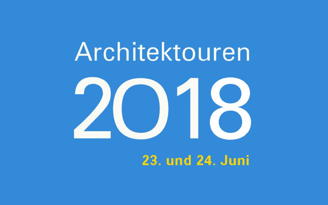 Architekten HBH bei den Architektouren 2018 dabei (06/2018)